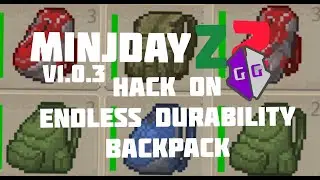 Mini DayZ 2 Hack on endless durability backpack #15 via GameGuardian