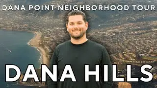 Dana Hills is a Suburban Coastal Neighborhood in Dana&nbsp;Point Ca