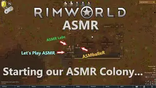 ASMR Gaming: Rimworld DLC | Starting an ASMR COLONY! (Gum Chewing)