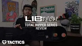 Lib Tech TRS Total Ripper Series 2017 Snowboard Review - Tactics