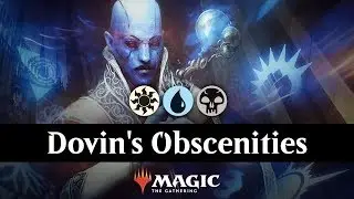 Dovin's Obscenities | Azorius Dovin's Acuity Prison Deck | MTG Arena
