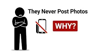 The Real Psychology of People Who Don&rsquo;t Post Their Photos Online