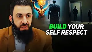 Allah Wants You to Walk With Dignity | Build Self-Respect & Integrity | Belal Assaad