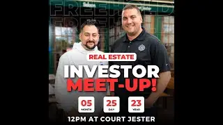 5/25 Real Estate Investor Meetup