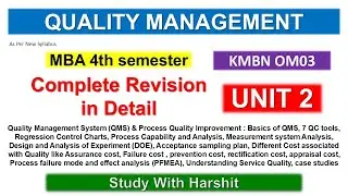 Unit 2 Quality Management Explained 🔥 | KMBN OM03 Semester 4 AKTU 2025 | Complete Revision 🔥