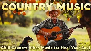 Quiet Fields & Country Echoes 🌾 Relax Songs for Unhurried Souls