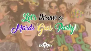 Let&rsquo;s throw a Mardi Gras Party! | Poppin Parties Houston Event Planning Agency