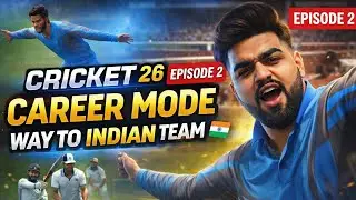 WILL I GET SELECTED? 🇮🇳 The Hardest Match of My Career | Cricket 26 Episode 2