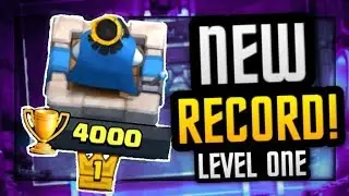 NEW WORLD RECORD! LEVEL 1 GETS 4,000 TROPHIES in CLASH ROYALE!
