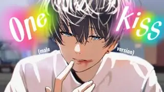 ∆ One Kiss [Male Ver.] - Sofia Carson (Nightcore)