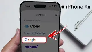 How to add Gmail account in iPhone 17 Air | Set up Gmail Account