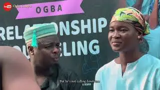 OGBA Relationship Counseling Episode 1 | ikorodu Mafia | Minathy | Saskid lae