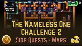 The Nameless One Challenge 2 - Mars Side Quest - Diggy's Adventure