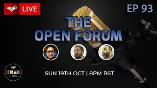 The Open Forum Episode 93