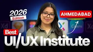 Best UI/UX Course Institute in Ahmedabad 2026 | Career Scope, Tools & Placement