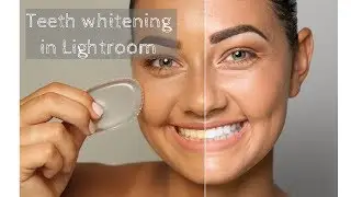 Teeth whitening in Lightroom // Quick Photography #1
