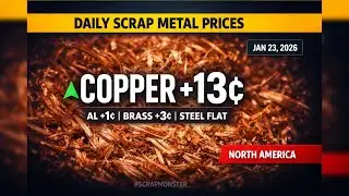 Daily Scrap Metal Prices | Copper ▲13&cent; Aluminum ▲1&cent; Steel FLAT | Jan 23, 2026 | ScrapMonster