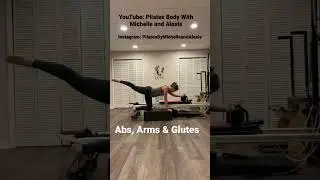 Pilates reformer abs, arms and glute series