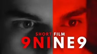 9NINE9 - Never Ending Dreams I Short Film