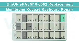 UniOP ePALM10-0062 Membrane Keypad Switch Repair