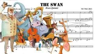 The Carnival Of Animal, Mov 13 The Swan (Brass Quintet Arrangement)