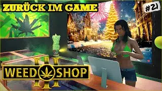 Highly motivated again! - WEED SHOP 3 Gameplay German #21