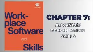 OpenStax Workplace Software and Skills (Audiobook) - Chapter 7: Advanced Presentation Skills