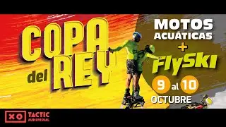 Copa Rey Motos Acu&aacute;ticas y Flyski &middot; Mazarr&oacute;n