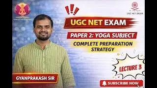 👉 UGC NET Paper 2 (Yoga) Syllabus Explained | Preparation Strategy & Study Routine | Lecture 3