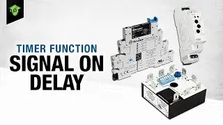 Signal ON Delay