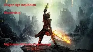 Dragon Age Inquisition Nightmare Tips & Tricks