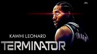 NBA Kawhi Leonard is a TERMINATOR