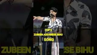 Zubeen Garg top 5 best Assamese Bihu song . Zubeen Garg five best popular Bihu song