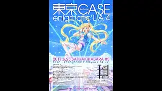 Tokyo CASE featuring enigmatic LIA 4 Release Party (Part 4)