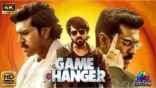 Game Changer Full Movie In Hindi Dubbed | Ram Charan | Kiara Advani | New South Hindi Movie