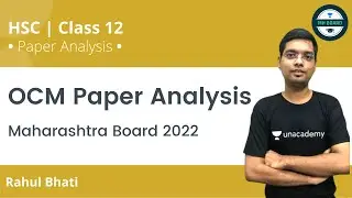 OCM Paper Analysis | Paper Solution | HSC Class 12 | Unacademy MH Board Paper Analysis