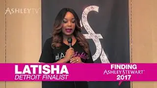 Finding Ashley Stewart Detroit Ep 8.1: Meet Finalist Latisha Jackson