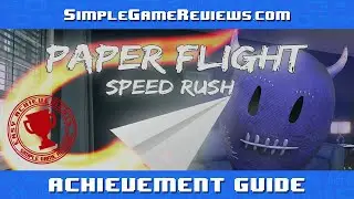 Paper Flight Speed Rush Achievement Guide