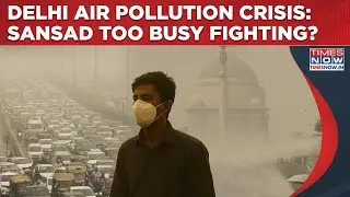 Delhi Air Pollution Crisis: Why No Parliament Debate? As India MPs Fight, What Modi Govt Told Sansad