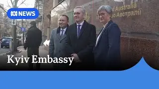 Australia to reopen embassy in Kyiv almost three years after its closure | ABC News