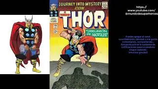 Reunión de Inmortales. (Thor) Journey Into Mystery #125. Cómic narrado.