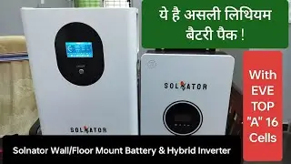 Solnator Lithium Battery & Hybrid Solar Inverter With A Grade EVE Cells Inside