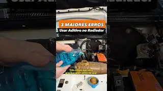 N&Atilde;O COMPRE ADITIVO DE RADIADOR SEM SABER ESCOLHER! #arrefecimento #aditivo #motor