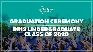 RRIS Undergraduate Class of 2020 Graduation Ceremony