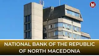 Central Bank of Macedonia -मेसेडोनिया की केंद्रीय बैंक के बारे में जानें -उत्तरी मेसेडोनिया - Europe