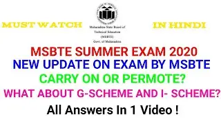 Msbte summer exam 2020 new update in hindi / carry on or promote?/what about g scheme and i scheme?