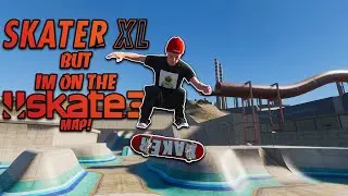 Skater XL: But I&rsquo;m on The Skate 3 Map!