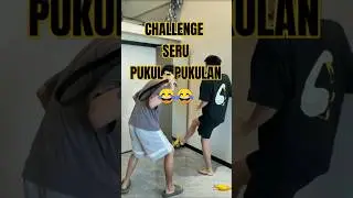 Challenge Seru Pukul-Pukulan😂 #challenge #funny #comedyvideo  #ngakak #comedy #shorts