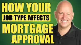 How Your Job Type Affects Mortgage Approval |  Duane Buziak Mortgage Maestro