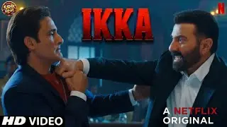Ikka Teaser Trailer (First Look) Review | Sunny Deol, Akshaye Khanna | Dia Mirza | Ikka Movie Update